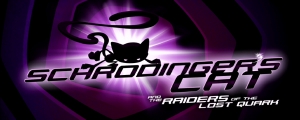 Schrödingers Cat and the Raiders of the Lost Quark (PSN)