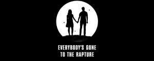 Everybody's Gone to the Rapture (PSN)